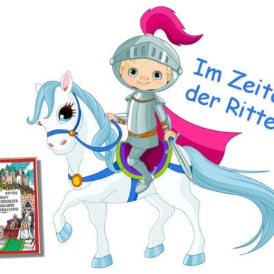 Kinderbuch im Zeitalter der Ritter